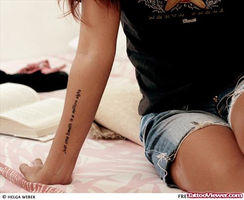 New Feminine Quote Tattoo On Right Forearm