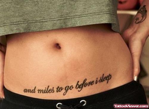 And Miles To Go Before I Sleep Feminine Tattoos