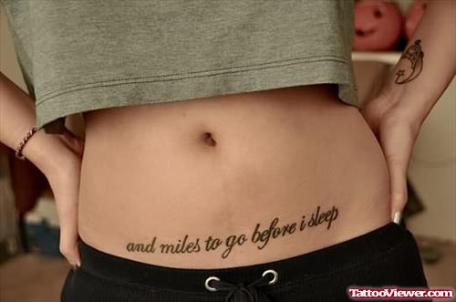 And Miles To Go Before I Sleep Feminine Tattoo