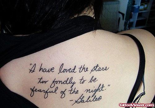 A Have Loved The Stars Feminine Quote Tattoo On Upperback