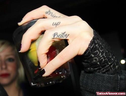 Drink Up Baby Finger Tattoos