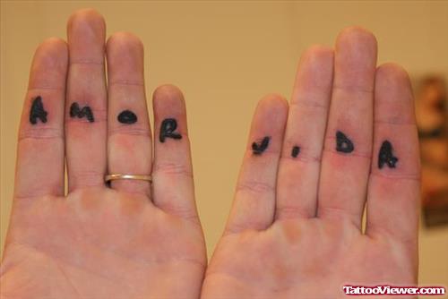 Amor Vida Finger Tattoos