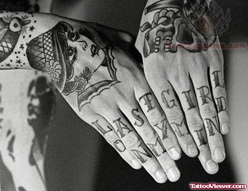 Last Girl Tattoo On Fingers