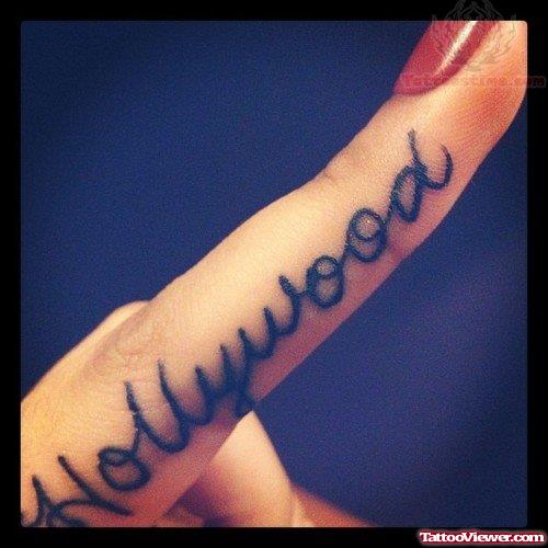Hollywood Tattoo On Finger