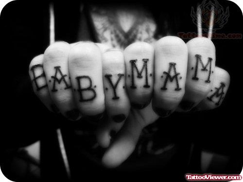 Baby Mam Tattoo On Fingers
