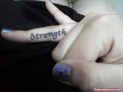Strength Tattoo on Finger