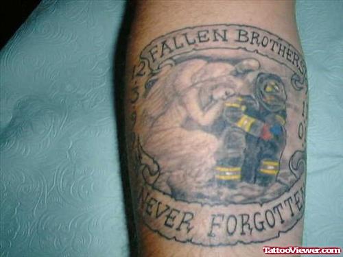 Fire Fighter Never Forget Tattoo