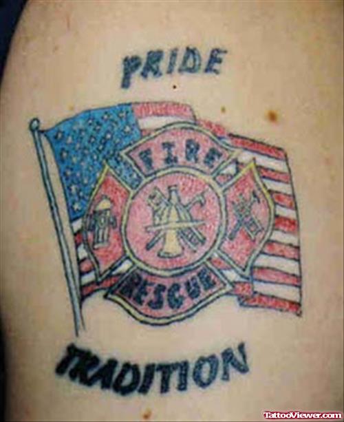 Pride Tradition Fire Fighter Tattoo