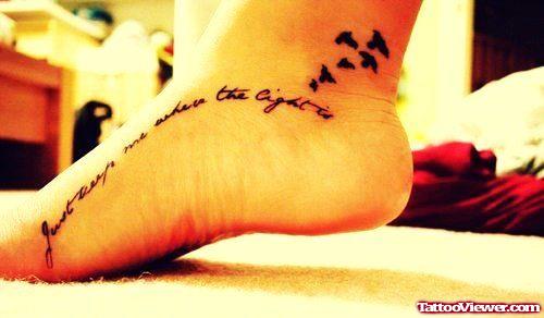 Quote And Flying Birds Foot Tattoo
