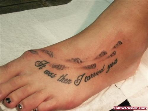 It Was Than I Carried You Foot Tattoo
