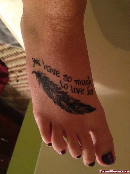 Lettering And Feather Tattoo On Girl Right Foot