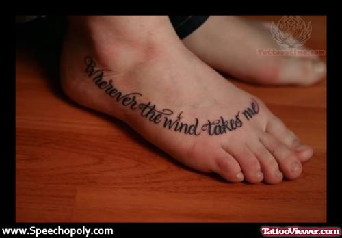Whereever The Wind Takes Me Foot Tattoo