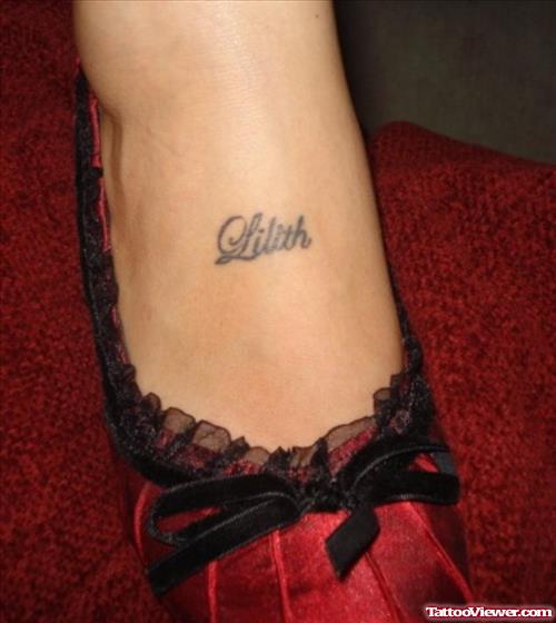 Lilth Name Tattoo On Right Foot