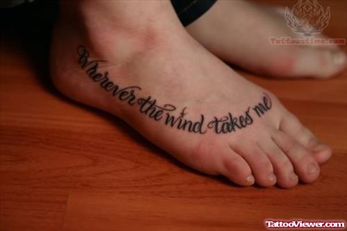Wherever The Wind Takes Me Foot Tattoo