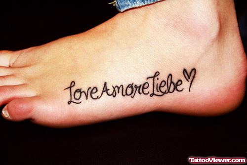 Love Amore Lieble Foot Tattoo