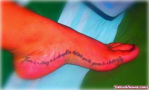 Lettering Quote Foot Tattoo