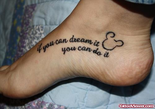 If You Can Dream It Foot Tattoo