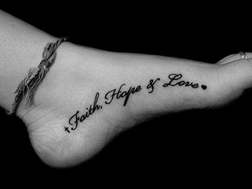 Faith Hope And Love Foot Tattoo