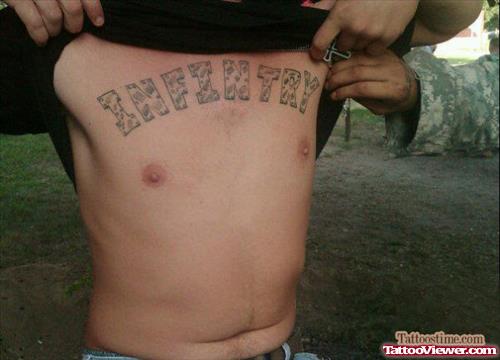 Funny Infintry Tattoo On Chest