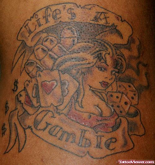 Life is A Gamble Banner Tattoo