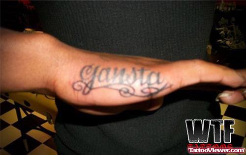 Gangsta Tattoo On Hand