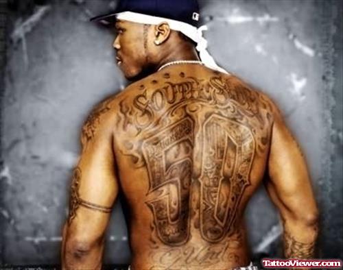 50 Cent Gangsta Tattoo On Back