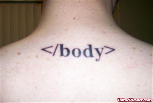Body HTML Tag Geek Tattoos On Upperback