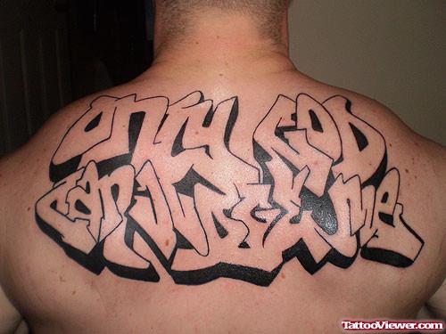Graffiti Tattoo On Man Upperback
