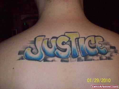 Justice Graffiti Tattoo On Man Upperback