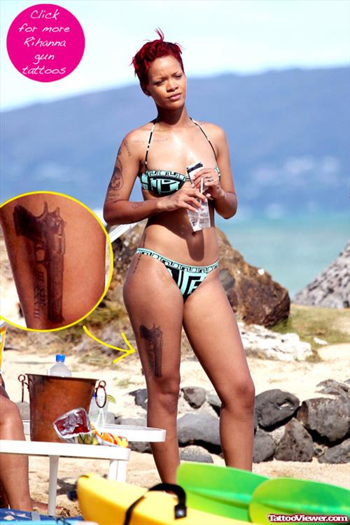 Rihanna Gun Tattoo On Right Leg