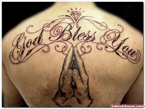 God Bless You - Prayings Hand Tattoo on Back