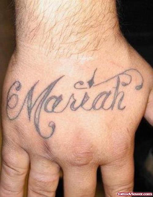 Mariah Name Tattoo On Hand