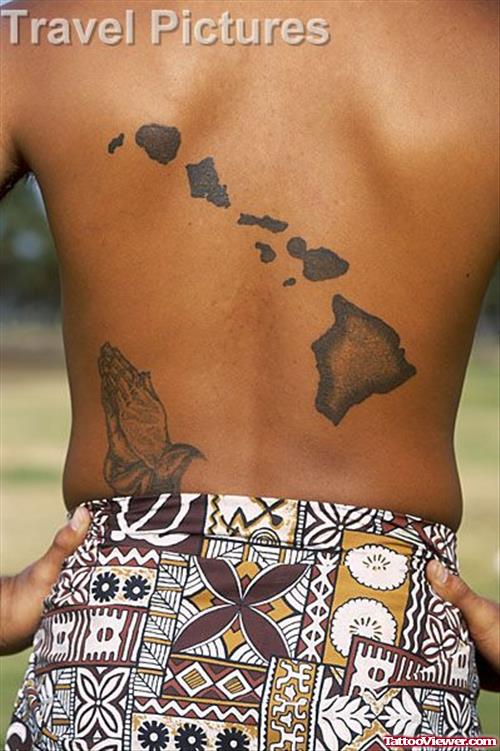Praying Hands And Hawaiian Island Tattoo On Back
