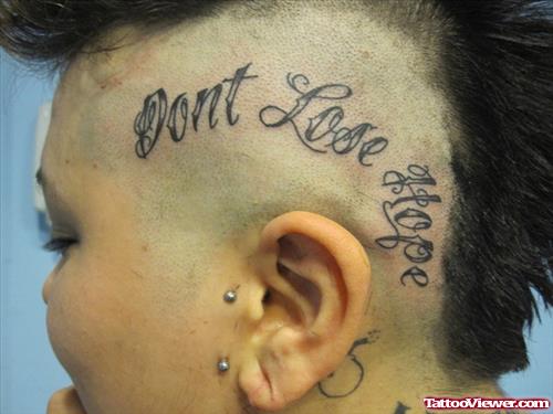 Dont Lose Hope Head Tattoo