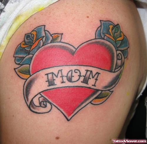 Blue Rose And Mom Banner With Heart Tattoo On Shoulder