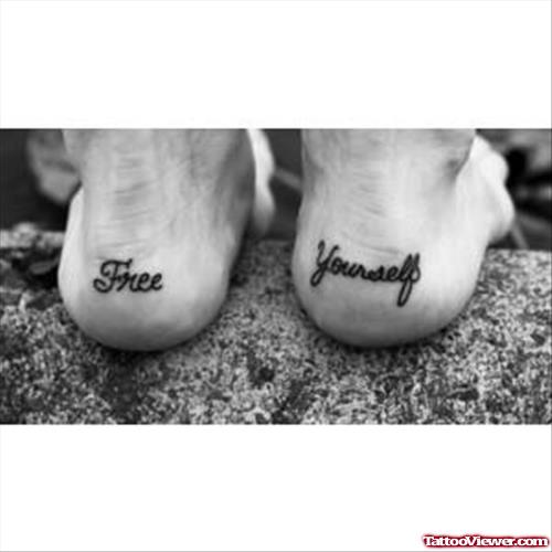 Free Yourself Words Heel Tattoos