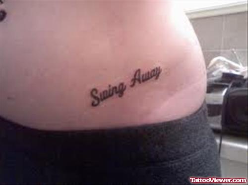 Swing Away Tattoo On Hip