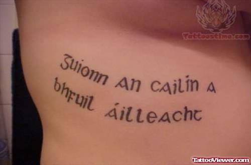 Irish Words Tattoo On Rib