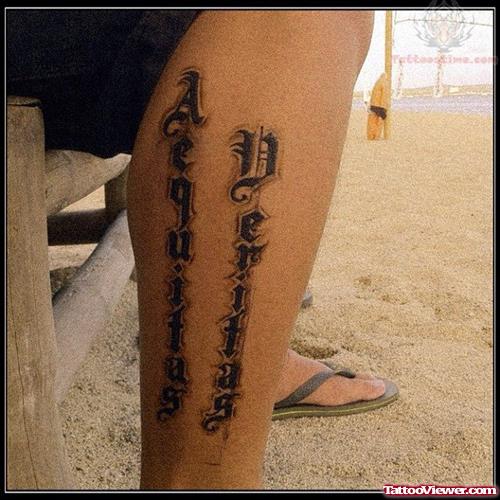 Aequitas Tattoo On Leg