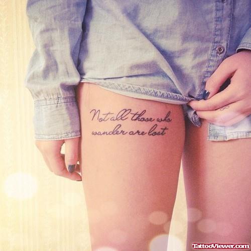 Not All Those - Lettering Leg Tattoo