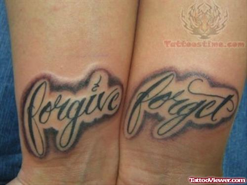 Fogive Forget - Lettering Tattoo