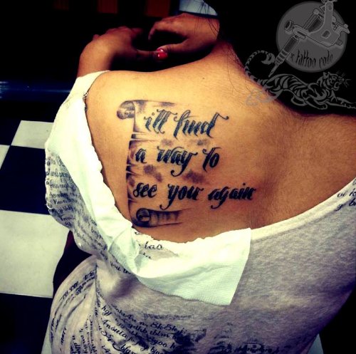 IвЂ™ll Find A Way To See You Again - Back Shoulder Script Tattoo