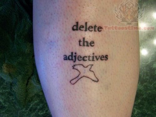 Delete The Adjectives - Literary Tattoo