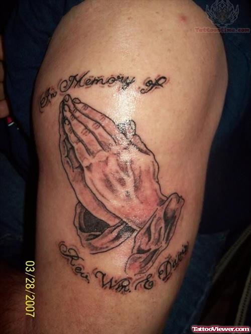 Praying Hands Memorial Tattoo On Bicep
