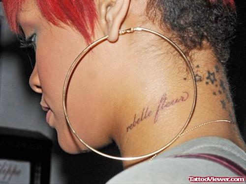 Rebelle Fleur And Stars Tattoos On Rihanna Neck