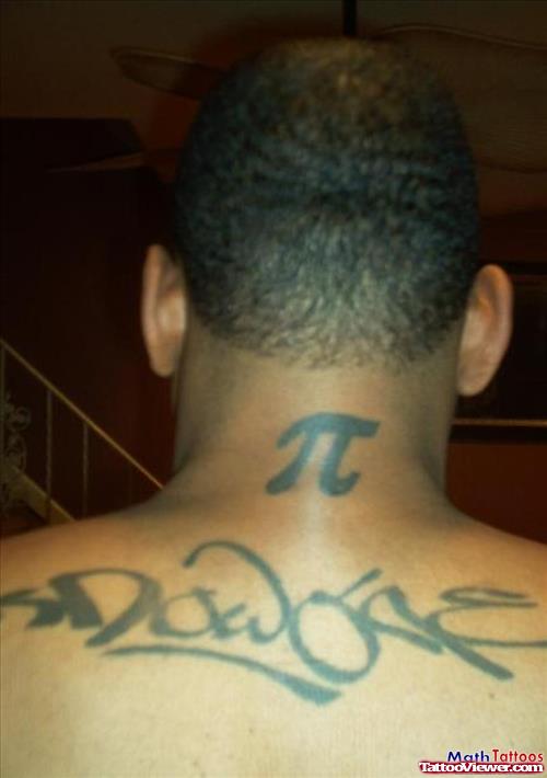 Pi Back Neck Tattoo For Men