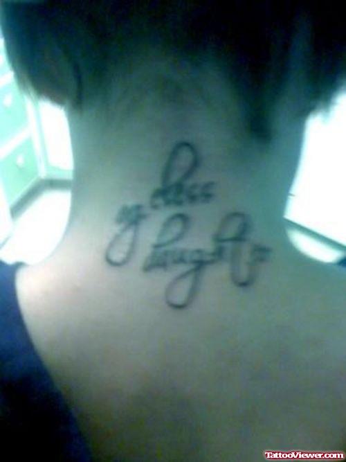 Awesome Lettering Back Neck Tattoo