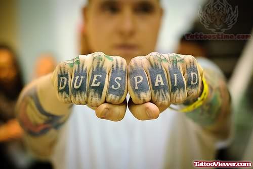 Old School Dues Paid Tattoos on Fingers