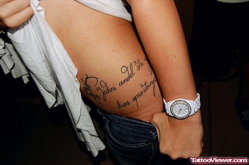 Quote Tattoo On Girl Left Thigh