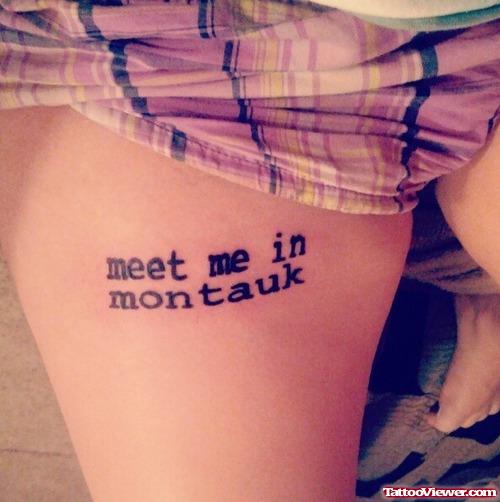 Meet Me In Montauk Thigh Tattoo